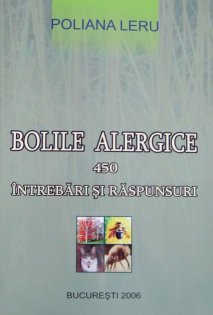 BOLILE ALERGICE - 450 DE INTREBARI SI RASPUNSURI